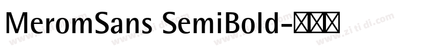 MeromSans SemiBold字体转换